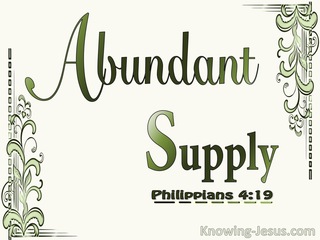 Philippians 4:19 God Will Supply All Our Needs Abundantly (sage)